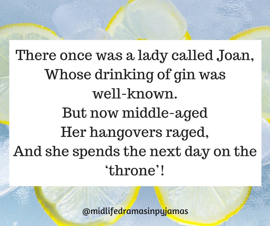 A funny limerick about a hangover, from humour blogger Midlife Dramas in Pyjamas